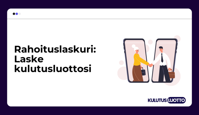 Rahoituslaskuri: Laske kulutusluottosi